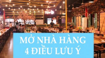 4 Điều Bạn Cần Quan Tâm Bậc Nhất Khi Mở Nhà Hàng 